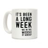 It's Been a Long Week - Me in the Middle of Monday Coffee Mug It's Been a Long Week - Me in the Middle of Monday Coffee Mug