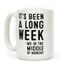 It's Been a Long Week - Me in the Middle of Monday Coffee Mug It's Been a Long Week - Me in the Middle of Monday Coffee Mug