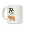 It's Capy Hour! Coffee Mug It's Capy Hour! Coffee Mug