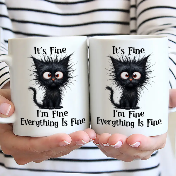 It's Fine I'm Fine Everything Is Fine - Personalized Mug It's Fine I'm Fine Everything Is Fine - Personalized Mug
