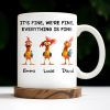 It's Fine, We're Fine, Everything Is Fine With Roosters - Personalized Custom Coffee Mug - COL106_MG It's Fine, We're Fine, Everything Is Fine With Roosters - Personalized Custom Coffee Mug - COL106_MG