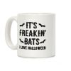 It's Freakin' Bats I Love Halloween Coffee Mug It's Freakin' Bats I Love Halloween Coffee Mug