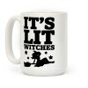 It's Lit Witches Coffee Mug It's Lit Witches Coffee Mug