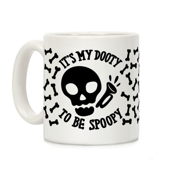 It's My Dooty To Be Spoopy Coffee Mug It's My Dooty To Be Spoopy Coffee Mug