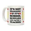 It's Not Hoarding If It's School Supplies Teacher Coffee Mug It's Not Hoarding If It's School Supplies Teacher Coffee Mug