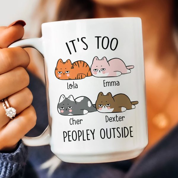 It's Too Peopley Outside - Personalized Mug It's Too Peopley Outside - Personalized Mug