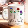It's Who We Have in Life that Matters, Custom Birth Month Flower - Personalized Mug - Christmas Gift for Best Friends It's Who We Have in Life that Matters, Custom Birth Month Flower - Personalized Mug - Christmas Gift for Best Friends