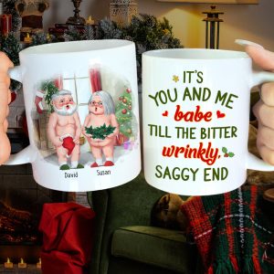 It's You And Me Babe, Couple Gift, Personalized Mug, Funny Old Couple Mug, Christmas Gift