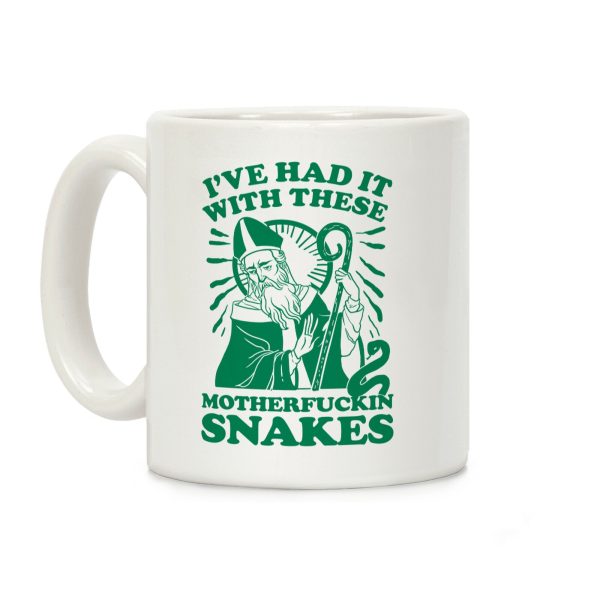 I've Had It With These MotherF***in Snakes Coffee Mug I've Had It With These MotherF***in Snakes Coffee Mug