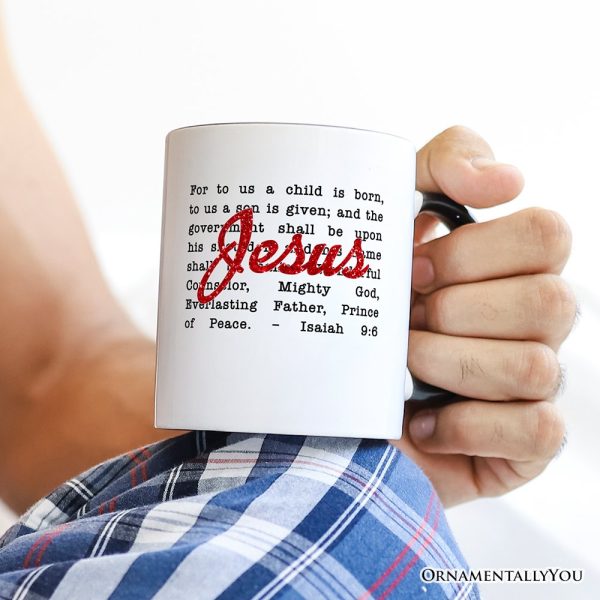 Jesus Christmas Bible Verse Mug, Isaiah 9:6 Gift for Faithful Believers Jesus Christmas Bible Verse Mug, Isaiah 9:6 Gift for Faithful Believers