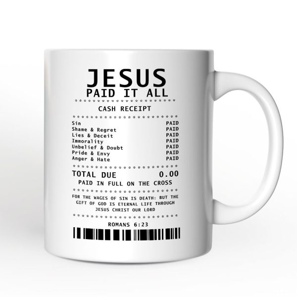 Jesus Paid It All Cash Receipt Personalized Mug, Christian Gift with Custom Name Jesus Paid It All Cash Receipt Personalized Mug, Christian Gift with Custom Name