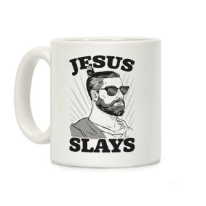 Jesus Slays Coffee Mug