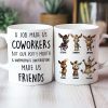 Job Made Us Coworkers But Our Potty Mouth Made Us Friends - Personalized Mug - Funny Christmas Gift for Work Besties Job Made Us Coworkers But Our Potty Mouth Made Us Friends - Personalized Mug - Funny Christmas Gift for Work Besties