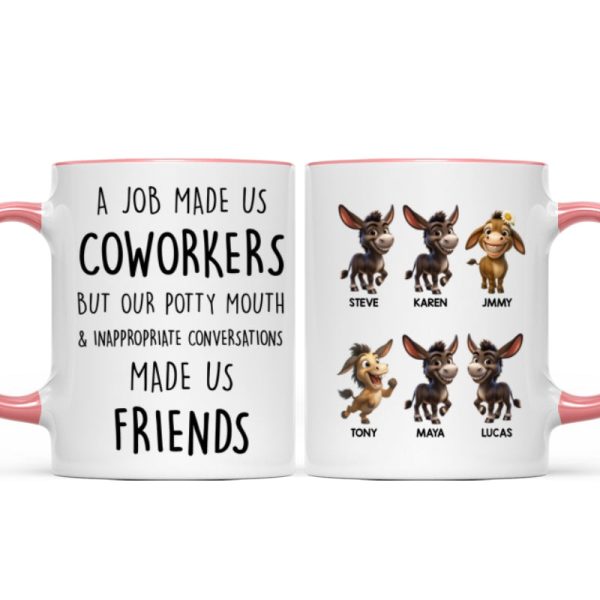 Job Made Us Coworkers But Our Potty Mouth Made Us Friends - Personalized Mug - Funny Christmas Gift for Work Besties Job Made Us Coworkers But Our Potty Mouth Made Us Friends - Personalized Mug - Funny Christmas Gift for Work Besties