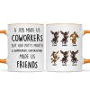 Job Made Us Coworkers But Our Potty Mouth Made Us Friends - Personalized Mug - Funny Christmas Gift for Work Besties Job Made Us Coworkers But Our Potty Mouth Made Us Friends - Personalized Mug - Funny Christmas Gift for Work Besties