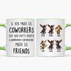 Job Made Us Coworkers But Our Potty Mouth Made Us Friends - Personalized Mug - Funny Christmas Gift for Work Besties Job Made Us Coworkers But Our Potty Mouth Made Us Friends - Personalized Mug - Funny Christmas Gift for Work Besties