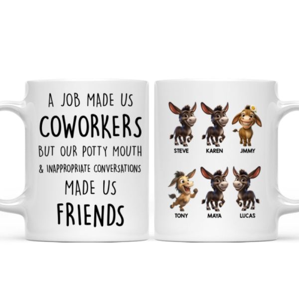 Job Made Us Coworkers But Our Potty Mouth Made Us Friends - Personalized Mug - Funny Christmas Gift for Work Besties Job Made Us Coworkers But Our Potty Mouth Made Us Friends - Personalized Mug - Funny Christmas Gift for Work Besties