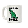 Jurassthicc Parody Coffee Mug Jurassthicc Parody Coffee Mug