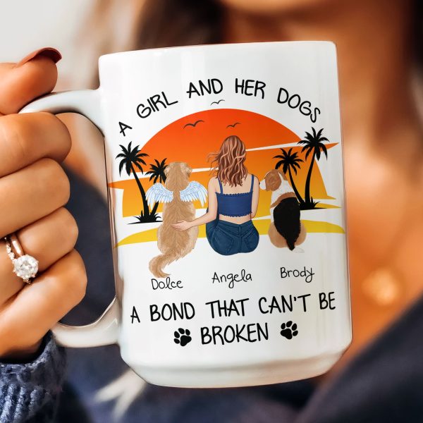 Just A Girl And Her Dogs - Unbreakable Bond - Personalized Mug Just A Girl And Her Dogs - Unbreakable Bond - Personalized Mug