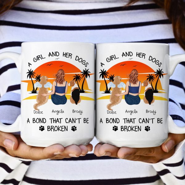 Just A Girl And Her Dogs - Unbreakable Bond - Personalized Mug Just A Girl And Her Dogs - Unbreakable Bond - Personalized Mug