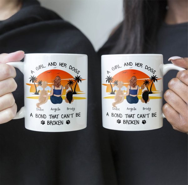 Just A Girl And Her Dogs - Unbreakable Bond - Personalized Mug Just A Girl And Her Dogs - Unbreakable Bond - Personalized Mug