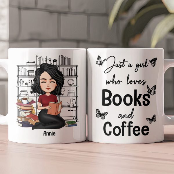 Just A Girl Who Loves Books And Coffee - Personalized Mug Just A Girl Who Loves Books And Coffee - Personalized Mug
