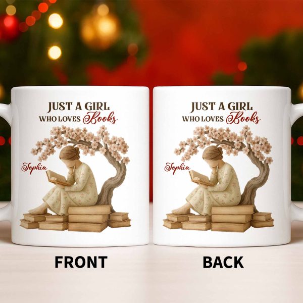 Just A Girl Who Loves Books And Sakura Tree - Personalized Custom Coffee Mug - BLV018_MG Just A Girl Who Loves Books And Sakura Tree - Personalized Custom Coffee Mug - BLV018_MG