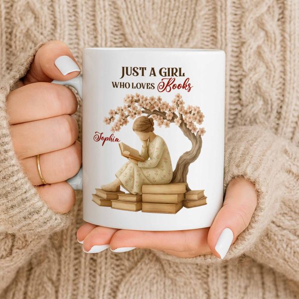 Just A Girl Who Loves Books And Sakura Tree - Personalized Custom Coffee Mug - BLV018_MG Just A Girl Who Loves Books And Sakura Tree - Personalized Custom Coffee Mug - BLV018_MG