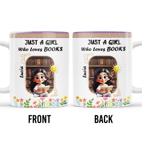 Just A Girl Who Loves Books With Flowers And Happy Sun Design - Personalized Custom Coffee Mug - DTG013_MG Just A Girl Who Loves Books With Flowers And Happy Sun Design - Personalized Custom Coffee Mug - DTG013_MG