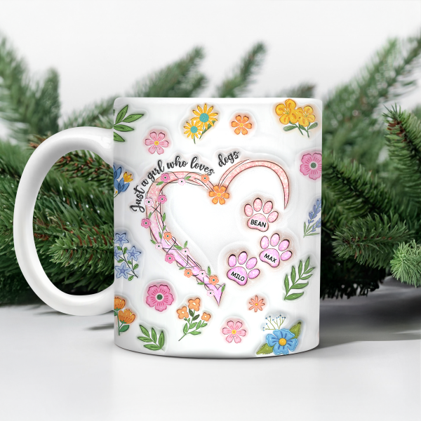 Just A Girl Who Loves Dogs Personalized 3D Inflated Effect Printed Mug HA75 898088 Just A Girl Who Loves Dogs Personalized 3D Inflated Effect Printed Mug HA75 898088