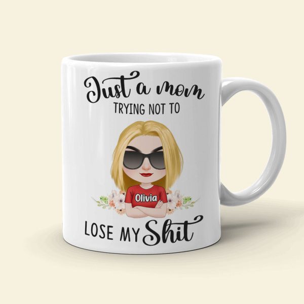 Just A Mom Trying Not To Lose My Shit, Personalized Mug, Gift For Mom, Mother's Day Gift, Chibi Woman With Crossed Arms