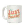 Just Peachy Coffee Mug Just Peachy Coffee Mug