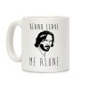 Keanu Leave Me Alone White Print Coffee Mug Keanu Leave Me Alone White Print Coffee Mug