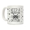 Keep a Pawsitive Catitude Coffee Mug Keep a Pawsitive Catitude Coffee Mug