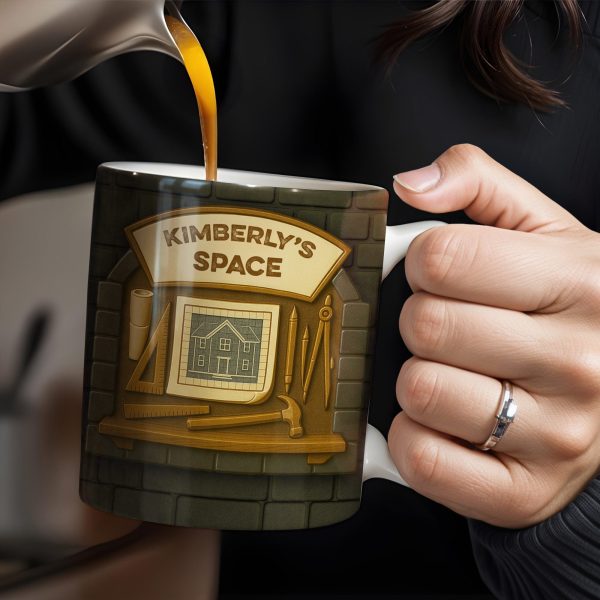 Kimberly's Space, House and Tools - Personalized Custom Coffee Mug - OFW005_MG Kimberly's Space, House and Tools - Personalized Custom Coffee Mug - OFW005_MG