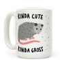 Kinda Cute Kinda Gross Opossum Coffee Mug Kinda Cute Kinda Gross Opossum Coffee Mug