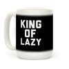 King Of Lazy Coffee Mug King Of Lazy Coffee Mug
