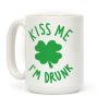 Kiss Me I'm Drunk Coffee Mug Kiss Me I'm Drunk Coffee Mug