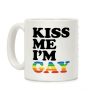 Kiss Me I'm Gay Coffee Mug Kiss Me I'm Gay Coffee Mug
