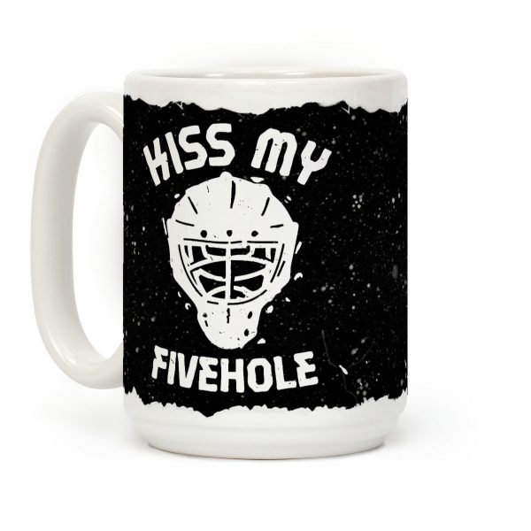 Kiss My Fivehole Coffee Mug