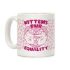 Kittens Fur Equality Coffee Mug Kittens Fur Equality Coffee Mug