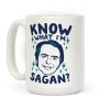Know What I'm Sagan? Coffee Mug Know What I'm Sagan? Coffee Mug