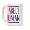 Label? Human Bisexual Pride Coffee Mug Label? Human Bisexual Pride Coffee Mug