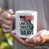 Land of the Free Because of the Brave Personalized Mug, 4th of July Statue of Liberty Gift with Custom Name Land of the Free Because of the Brave Personalized Mug, 4th of July Statue of Liberty Gift with Custom Name