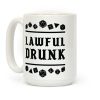 Lawful Drunk Coffee Mug