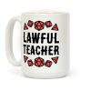 Lawful Teacher Coffee Mug Lawful Teacher Coffee Mug