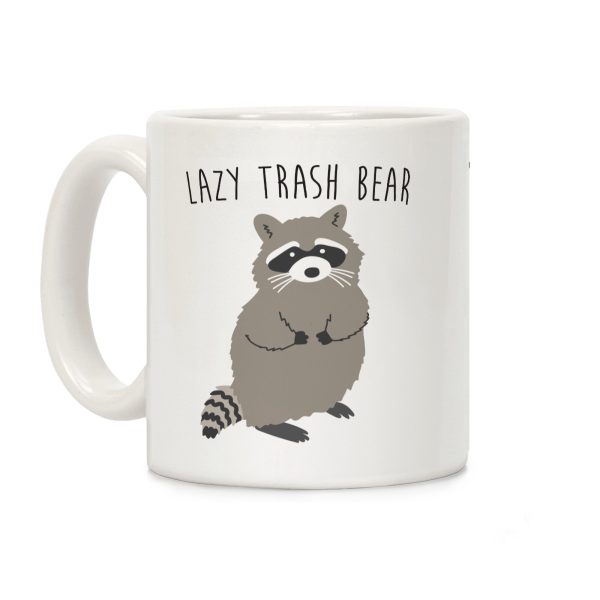 Lazy Trash Bear Coffee Mug Lazy Trash Bear Coffee Mug