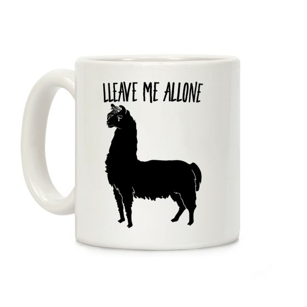 Leave Me Alone Llama Coffee Mug Leave Me Alone Llama Coffee Mug