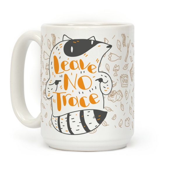 Leave No Trace Coffee Mug Leave No Trace Coffee Mug