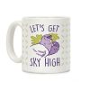 Let's Get Sky High Pigeon Coffee Mug Let's Get Sky High Pigeon Coffee Mug